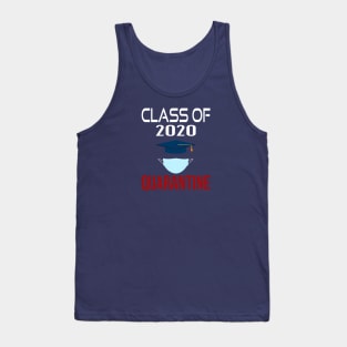 class of 2020 Quarantine Tank Top